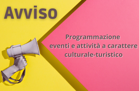 Programmazione eventi e attività a carattere culturale-turistico giugno-dicembre 2022 foto 