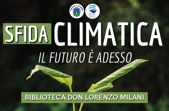Sfida Climatica: il Futuro è adesso foto 